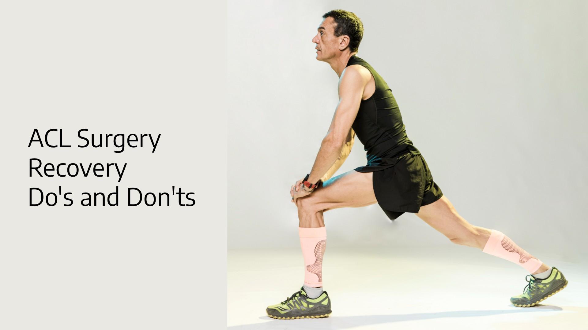 ACL Surgery Recovery Guide: What to Do and Avoid & Timeline